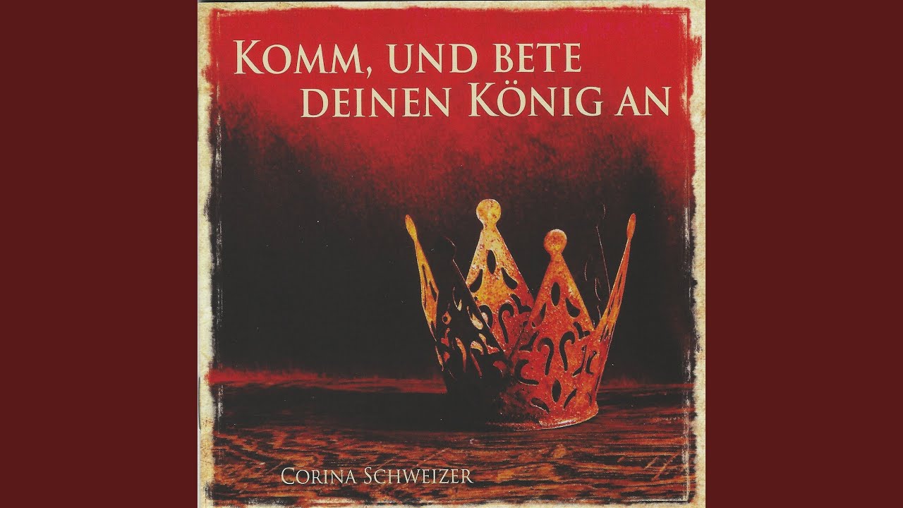 Komm, und bete deinen König an (feat. Anja Linder)