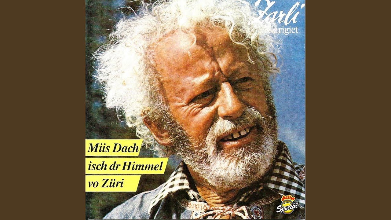 Miis Dach isch dr Himmel vo Züri I