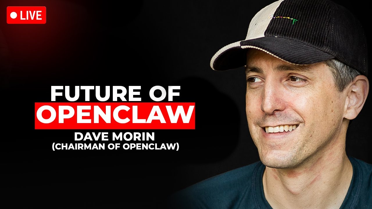 OpenClaw Board Member Reveals Plan for AI Domination (w/ Dave Morin)