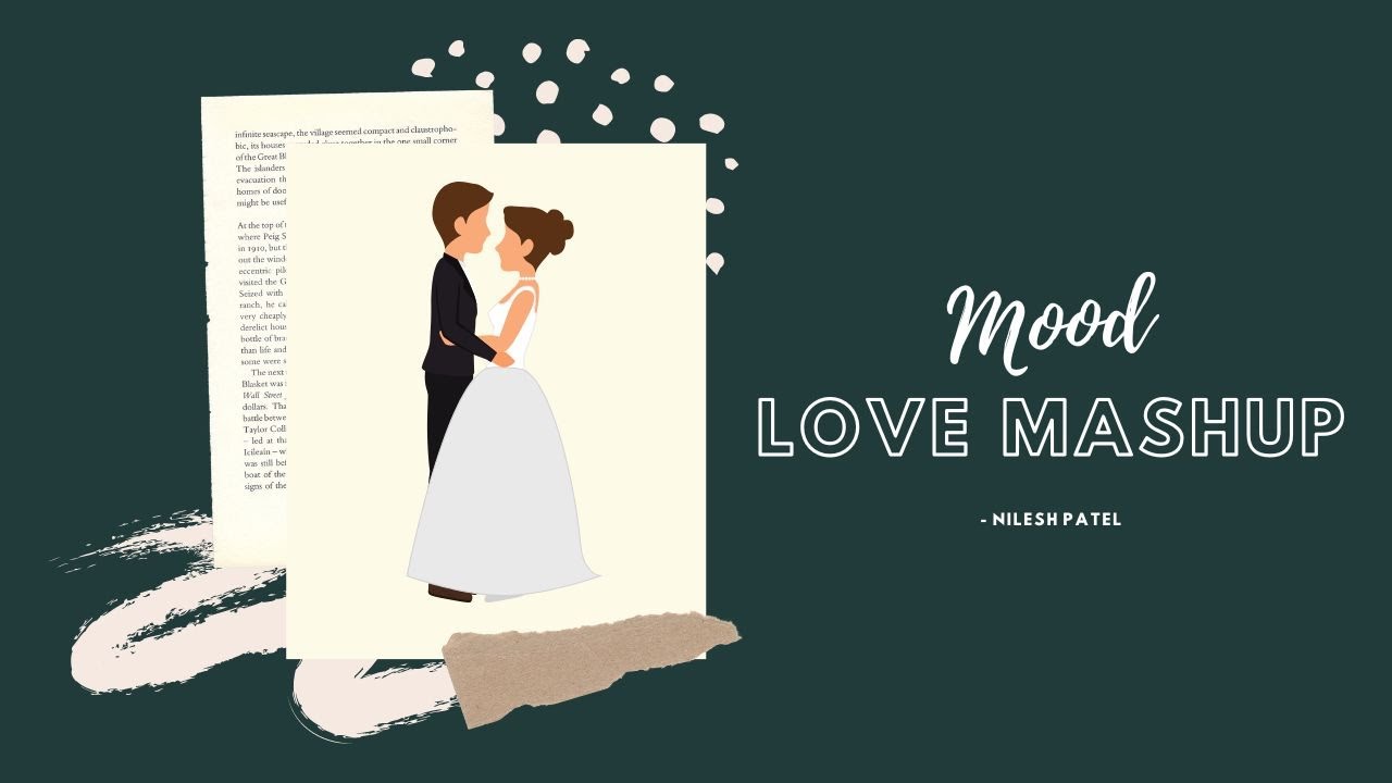 Love Mashup • Nonstop Romantic Song • Hindi x English Mashup • 14 min song • Mood
