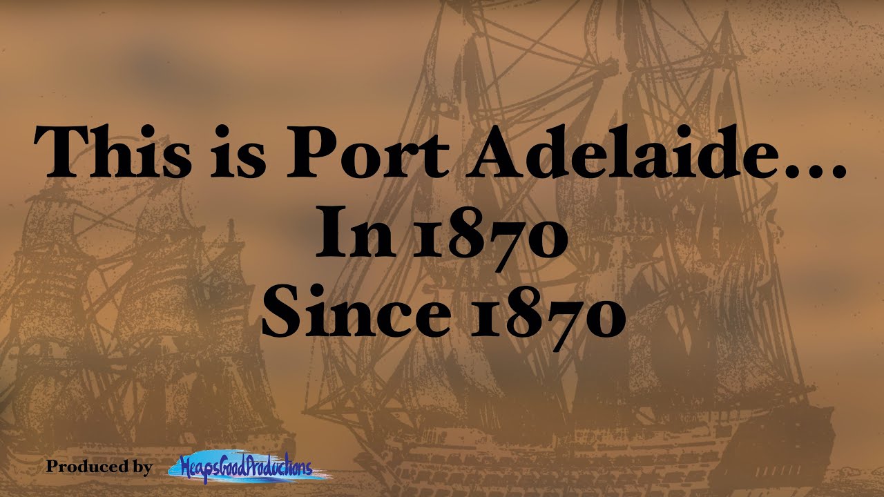 This is Port Adelaide... in 1870