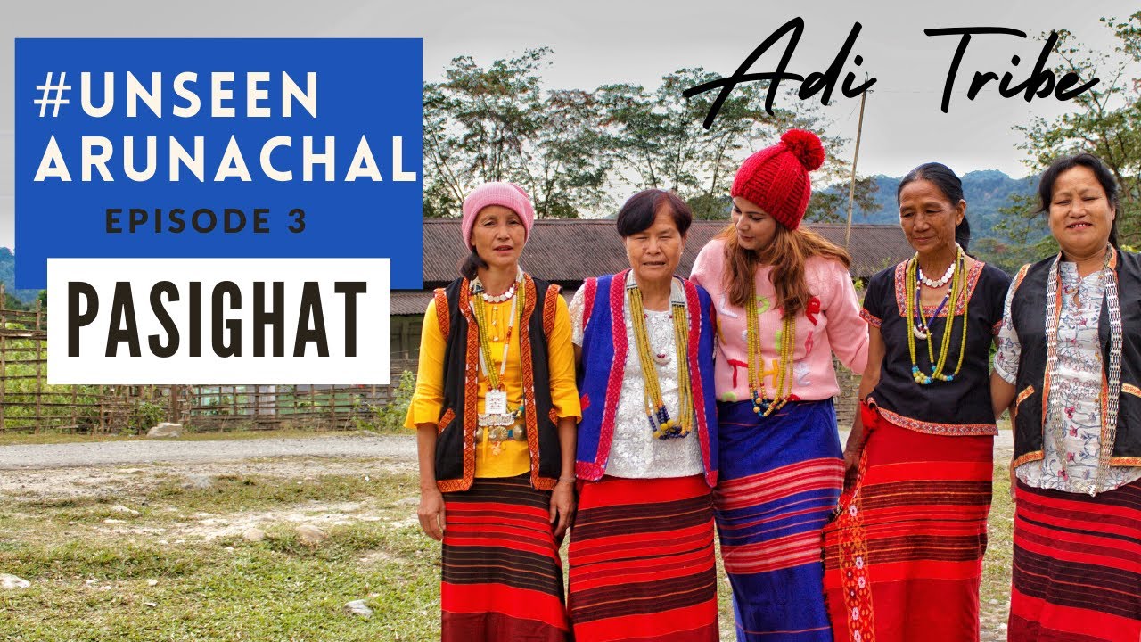 Living With 'ADI TRIBE' Of Arunachal Pradesh In PASIGHAT | #UnseenArunachal | Ep 3 | Travel Vlog