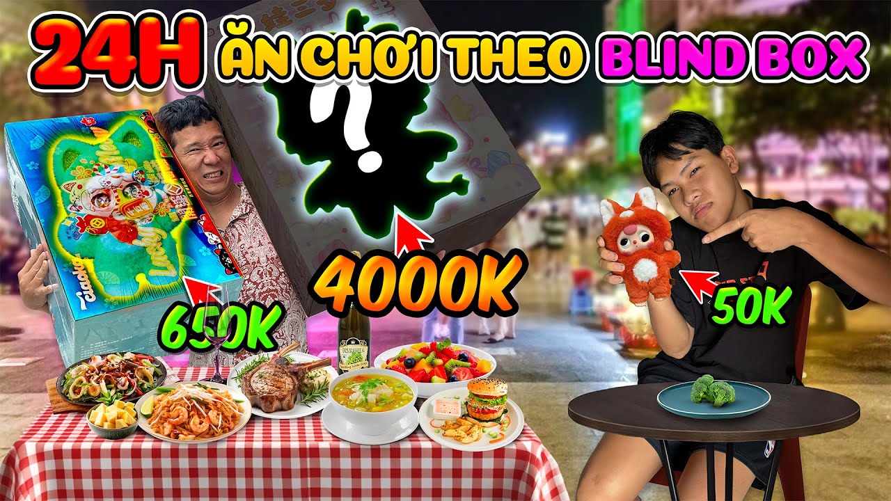 24h Ăn Chơi Theo Túi Mù Blind box