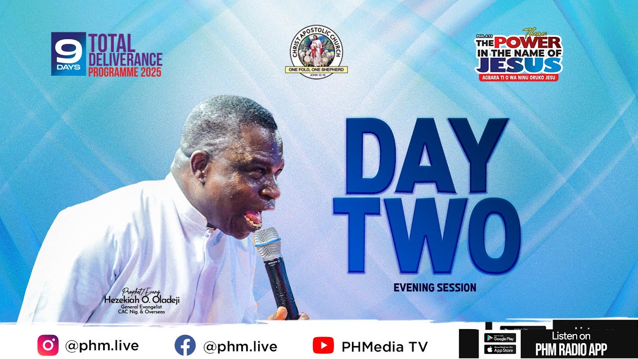 9 DAYS TOTAL DELIVERANCE 2025 || DAY 2 - EVENING SESSION || PHMEDIA BROADCAST
