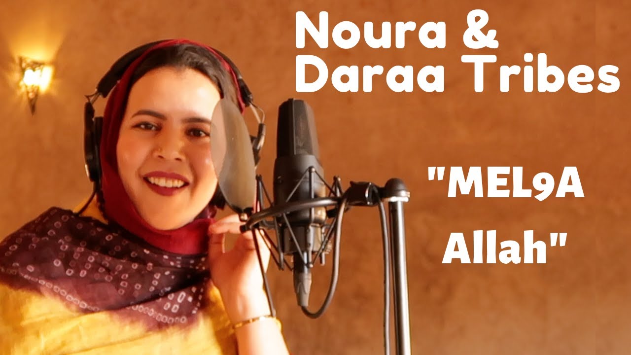 Noura and Daraa Tribes - Mel9a Allah // Live Music Video