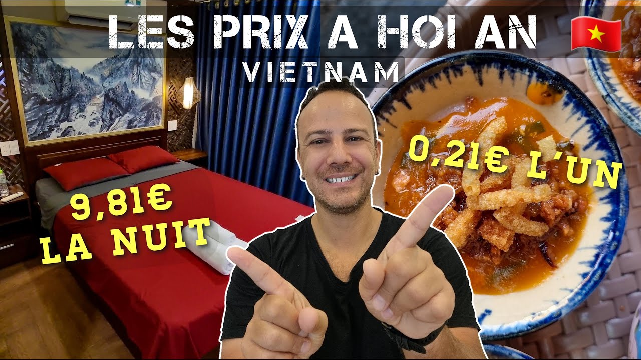 Les prix à Hoi An au Vietnam