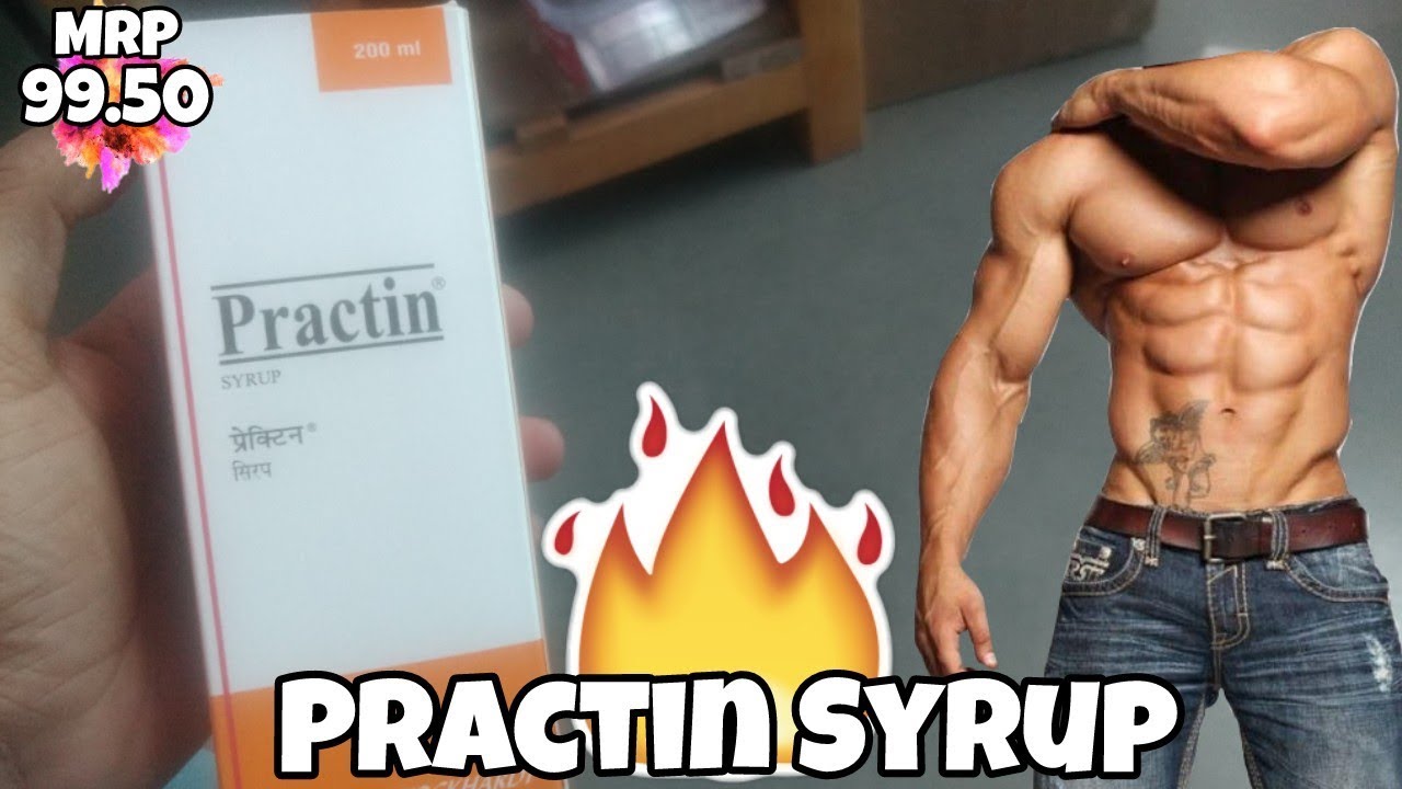 Practin syrup benefits,side effects,uses,price