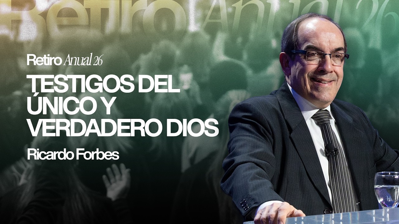 Retiro Anual 2026 // Segunda Plenaria // Viernes 13.02.2026 // Ricardo Forbes