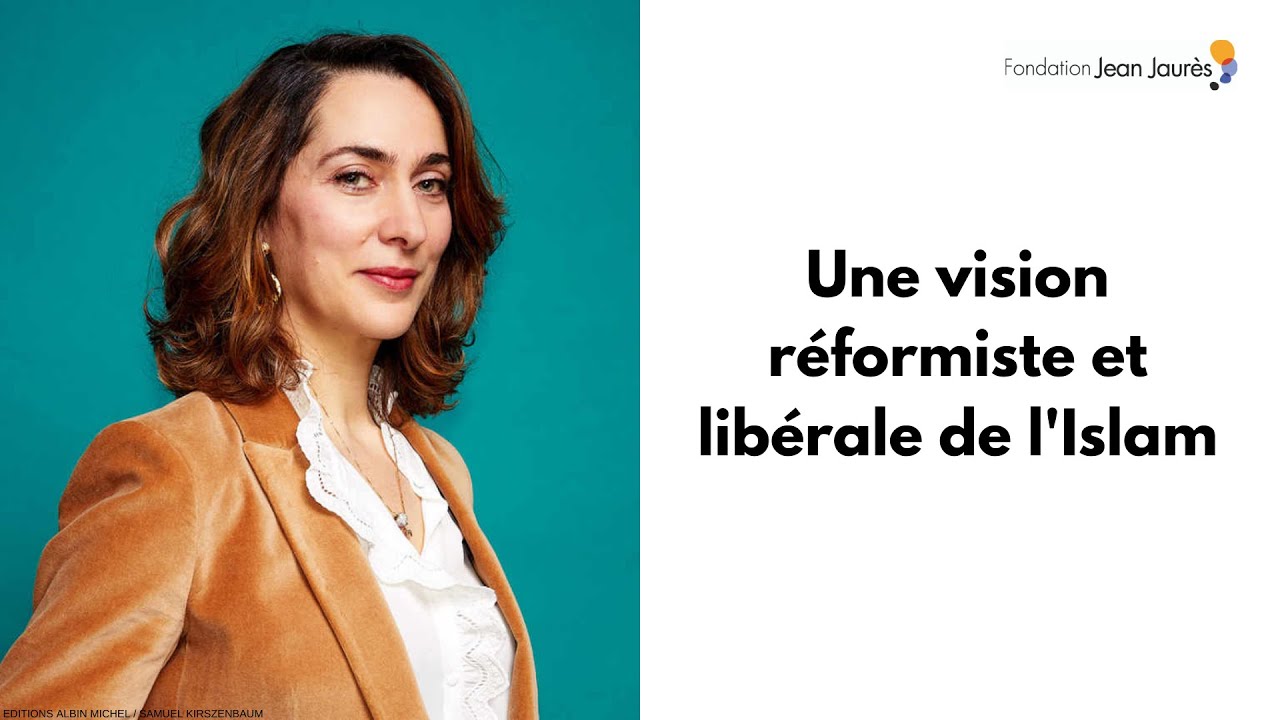 Une vision réformiste et libérale de l’islam
