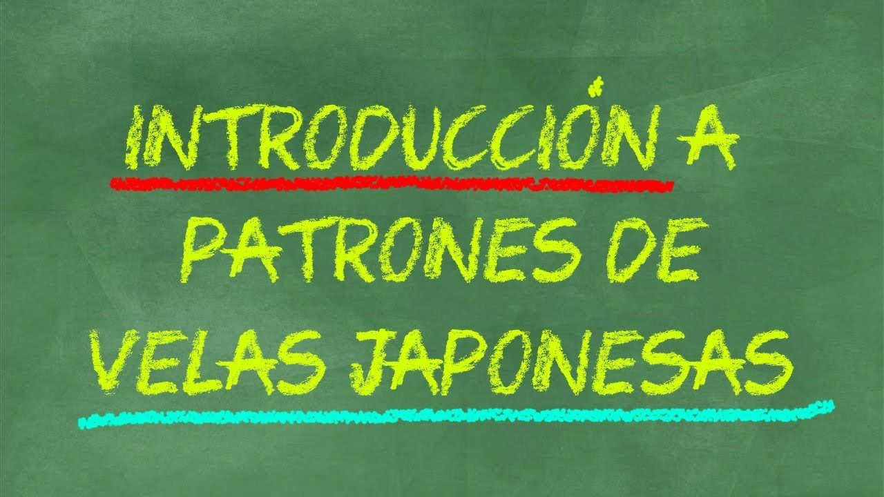 Introducci&oacute;n Patrones de Velas  -Opciones Binarias- Acci&oacute;n del precio