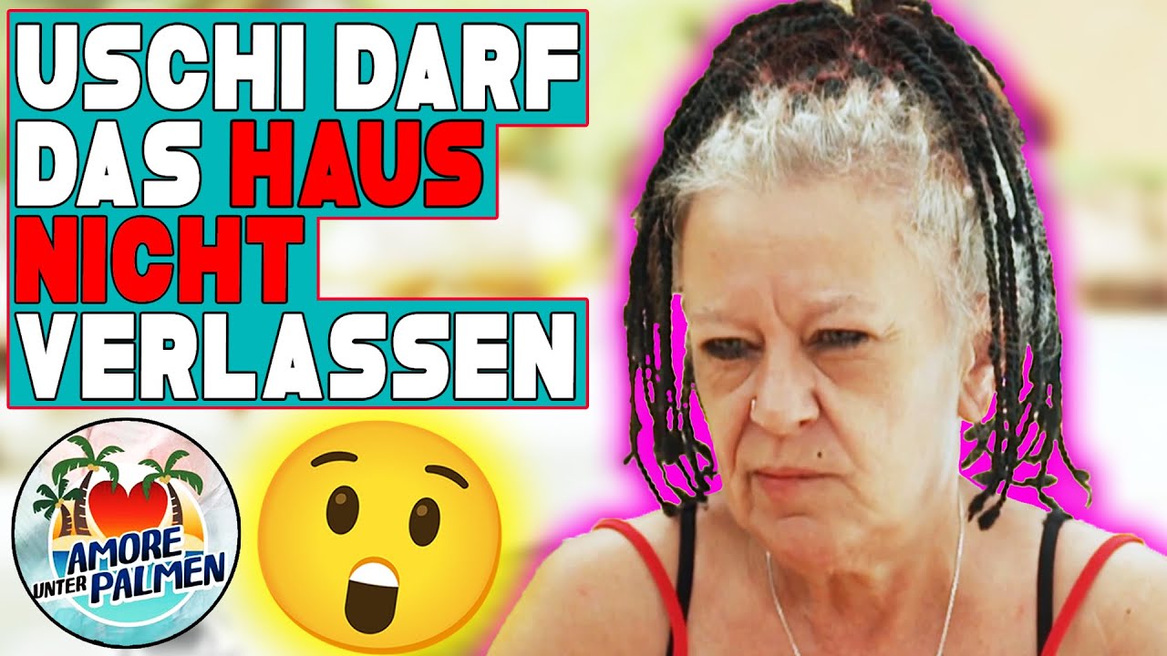 SKANDAL: ER SPERRT Uschi ZUHAUSE EIN?! - Amore unter Palmen Staffel 04 - Folge 01