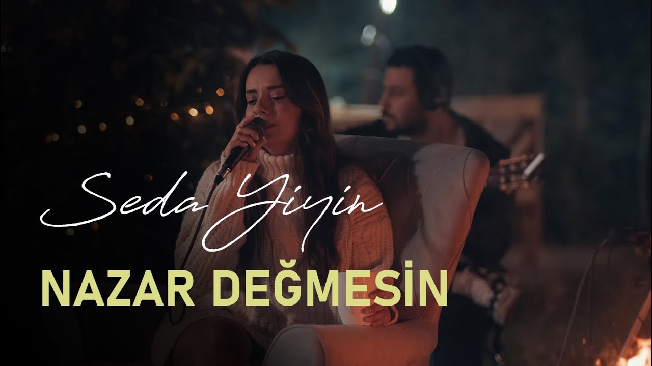 Seda Yiyin - Nazar Değmesin Akustik (Gülşen Cover)