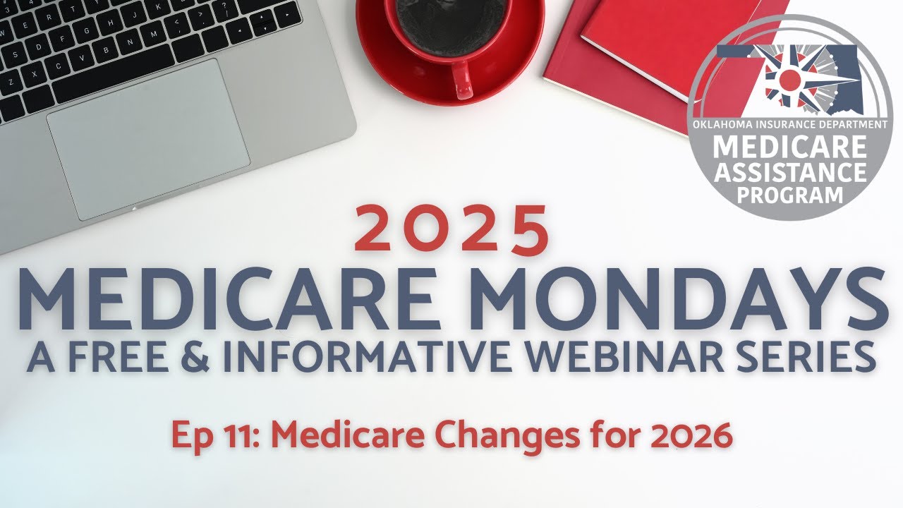 2025 Medicare Mondays Ep. 11: Medicare Changes for 2026