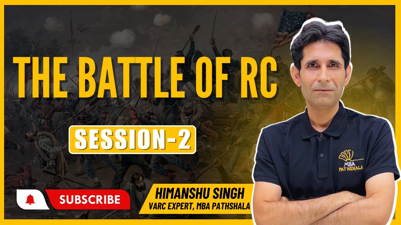 The Battle of RC - Session 02 | CAT 2024 | Complete VARC | Himanshu Sir | MBA Pathshala #cat2024