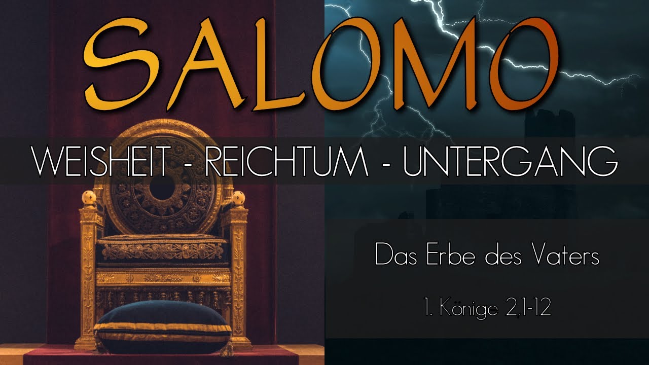 Teil 2: Salomo - Das Erbe des Vaters - 26.07.2020