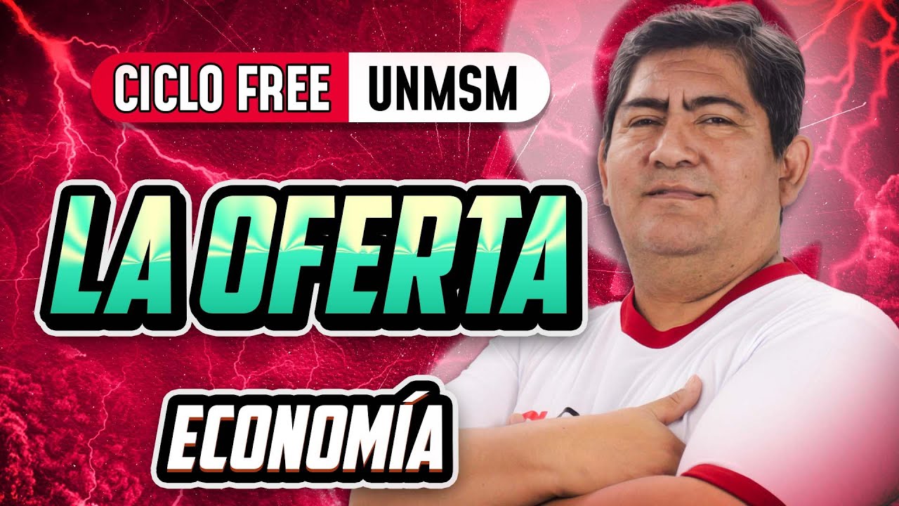 La Oferta 💰 Economía [CICLO FREE]
