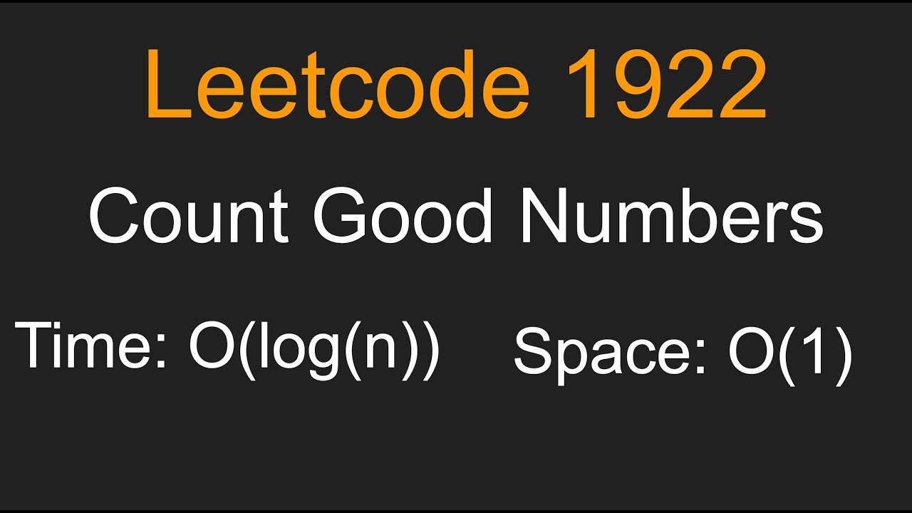 Count Good Numbers - Leetcode 1922 - Python