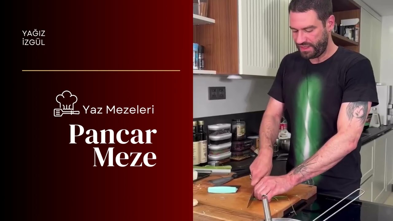 Pancar Meze| YAĞIZ İZG&Uuml;L