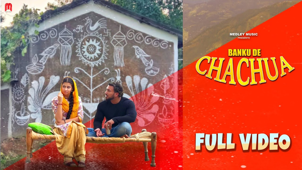 Banku De Chachua (Dogri Song ) | Meenakshi Sharma & Laxmi Sharma| Sahil Nath | Medley Music