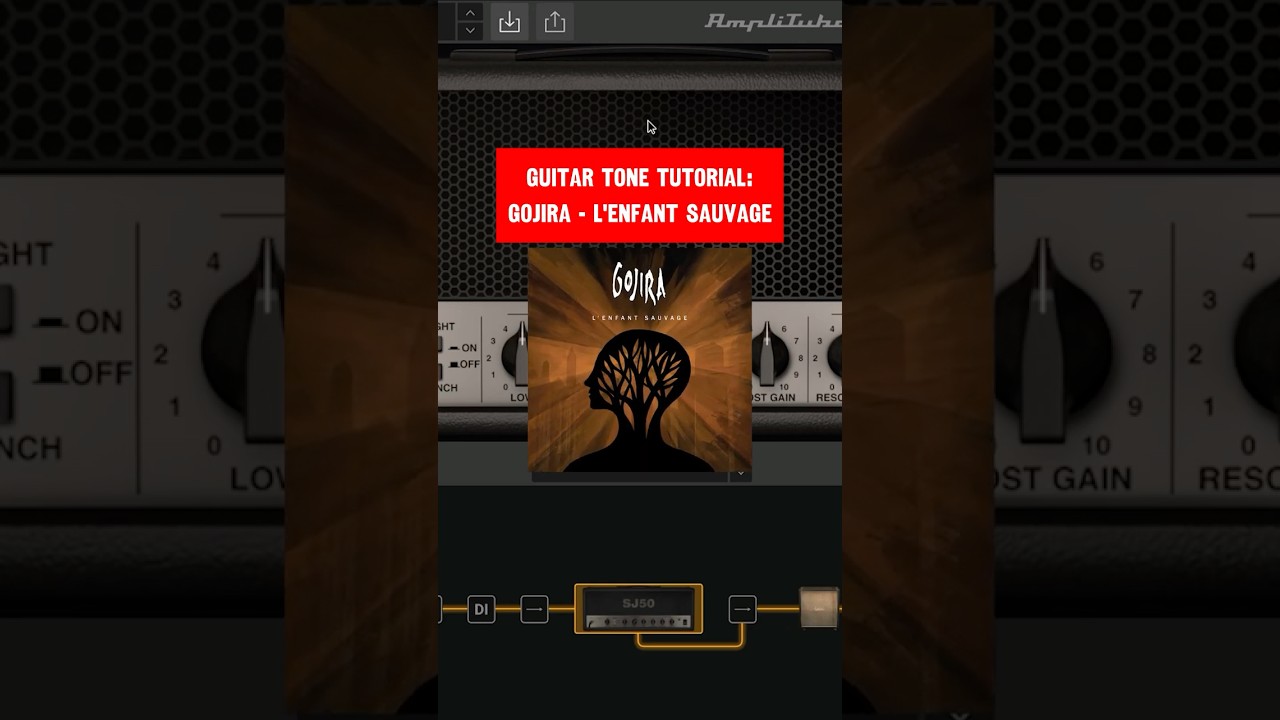 Guitar Tone Tutorial: Gojira - L'enfant sauvage