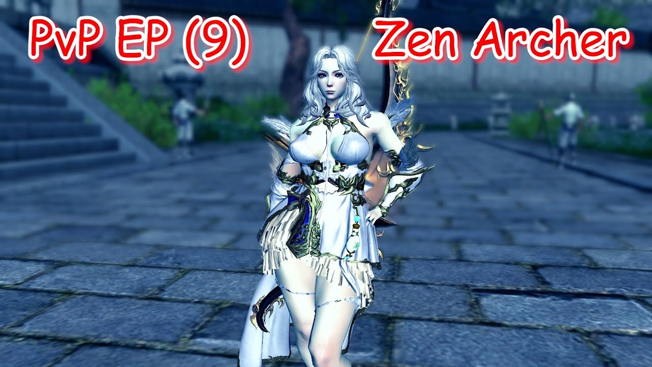 Blade and Soul : PvP EP 9 (Archer)