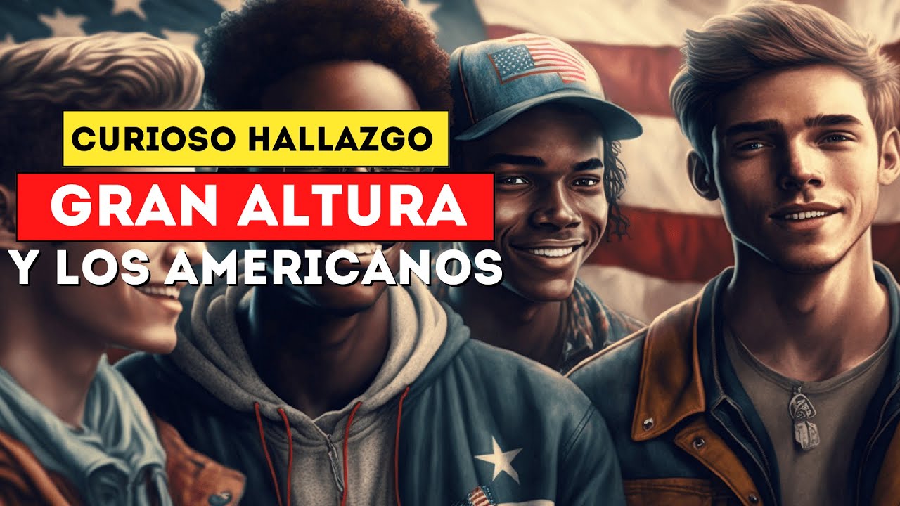 Por qué los Americanos SON TAN ALTOS - Descubre los Factores que Influyen en su Altura