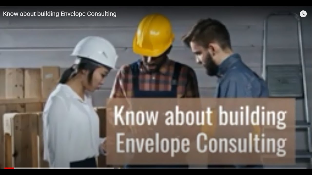 Know about building Envelope Consulting