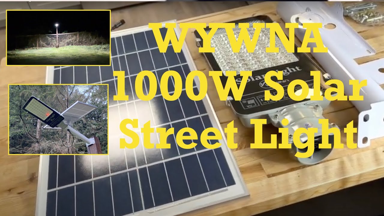 WYWNA Brand1000W Solar Waterproof Street Light Unboxing and Review [Solar Street Light Review]