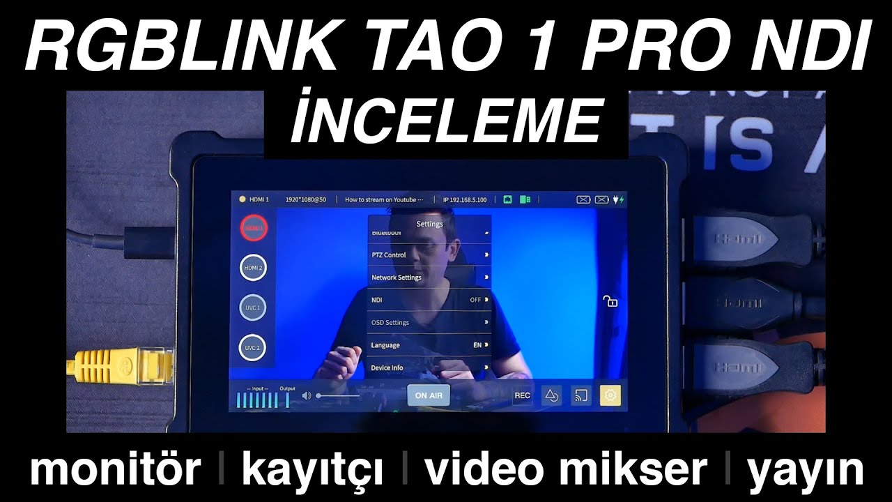 RGBLink TAO 1 PRO NDI İnceleme