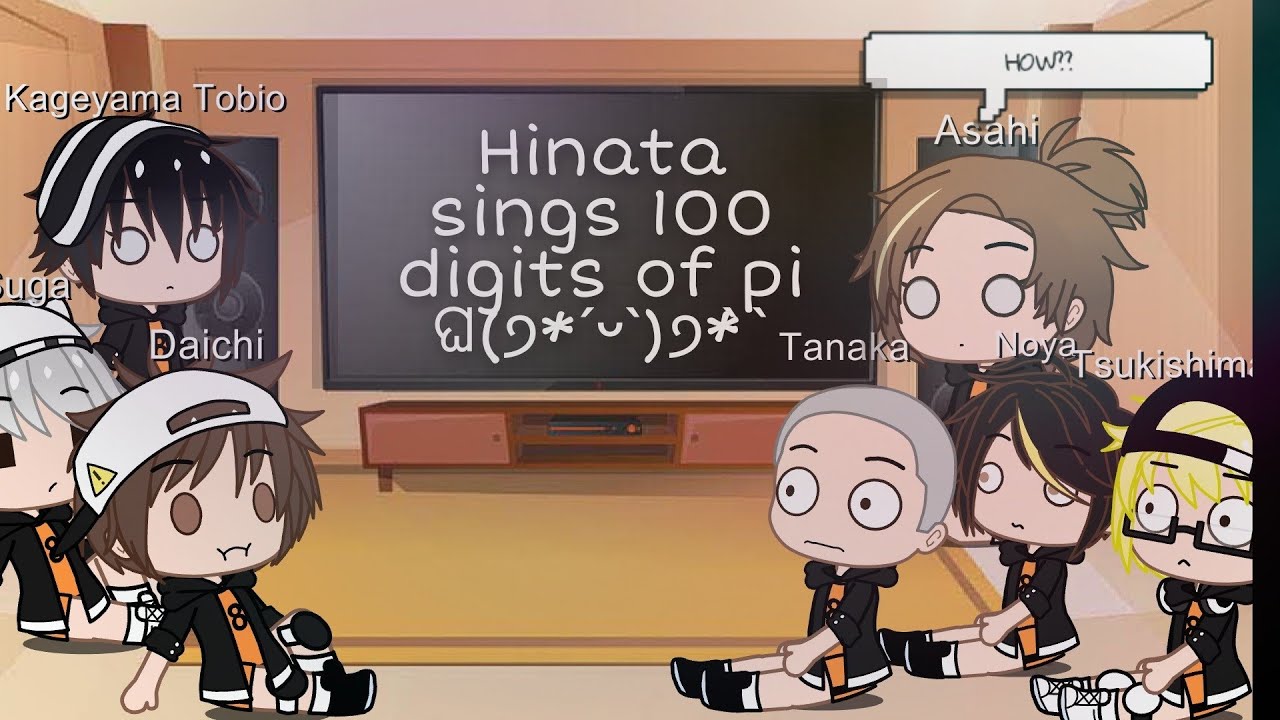 Karasuno react to Hinata sings 100 digits of pi 😎?!