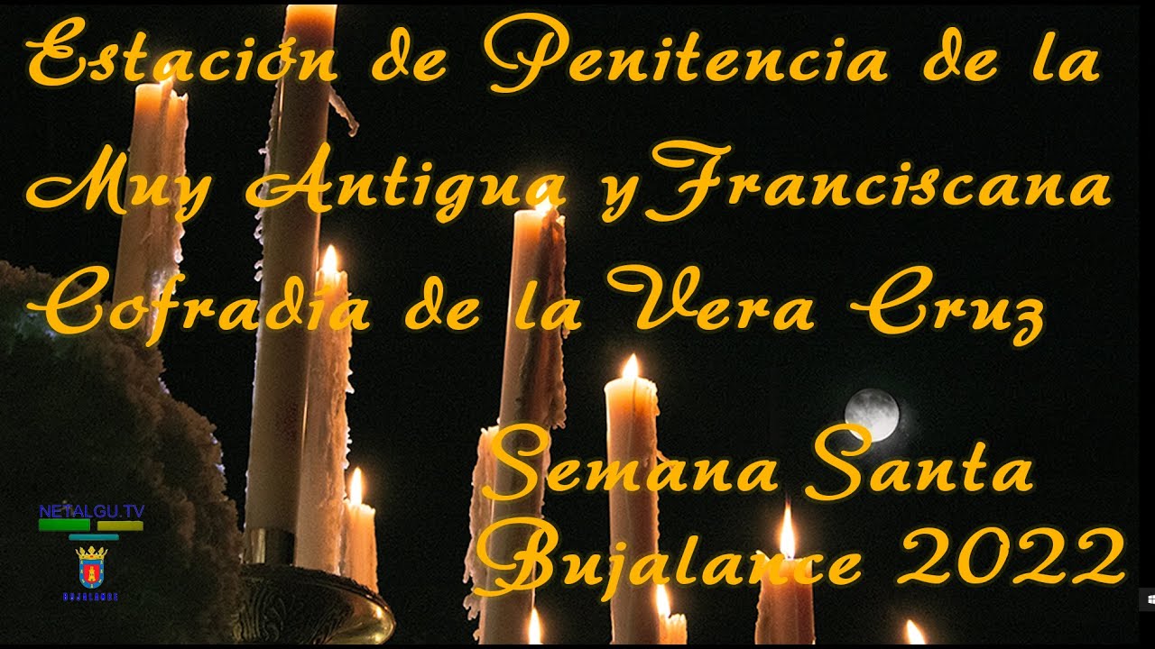 JUEVES SANTO - SEMANA SANTA BUJALANCE 2022