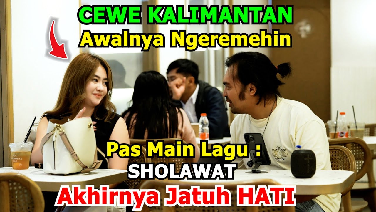 Cewe Kalimantan Awalnya Ngeremehin Pas Main Lagu Sholawat Akhirnya Jatuh Hati