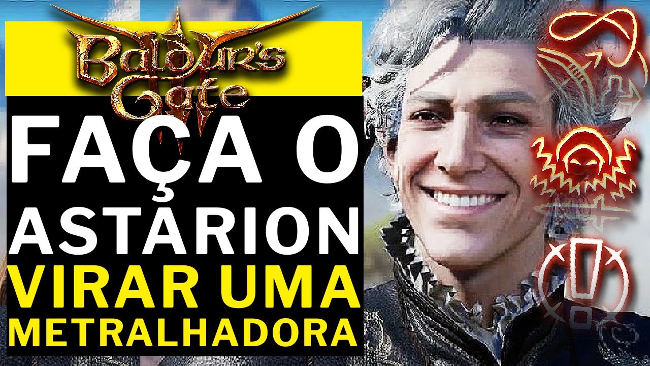 BALDUR'S GATE 3 - FAÇA O ASTARION VIRAR UMA METRALHADORA 9 ATAQUES EM 1 TURNO SEM BUFF!