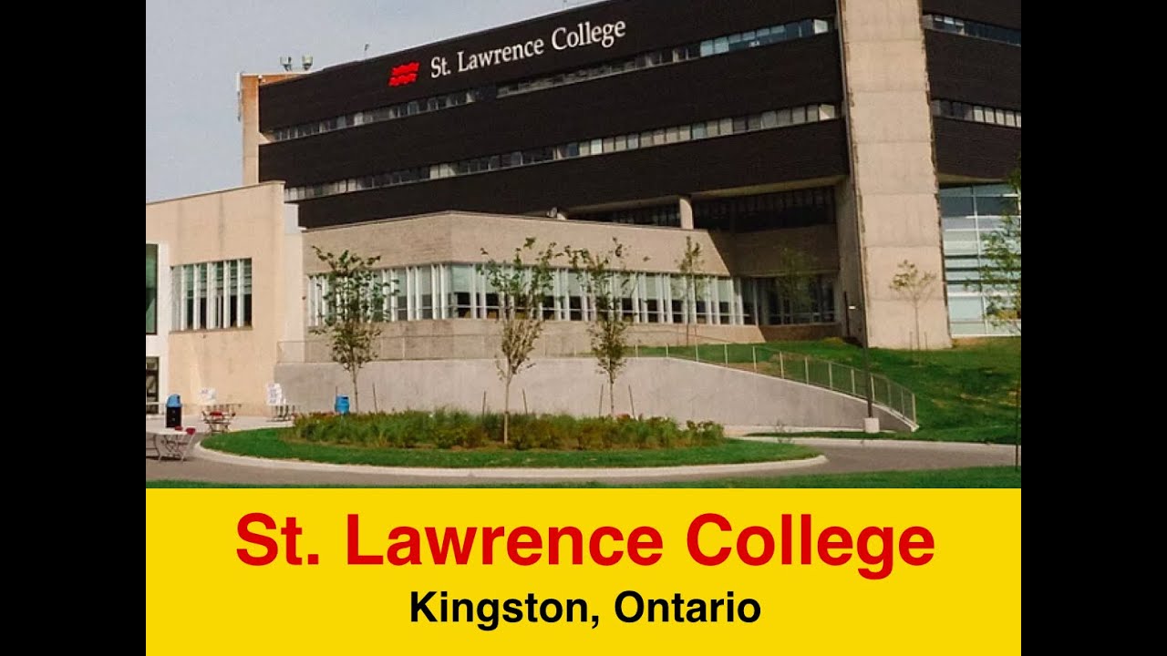 St. Lawrence College - Kingston, ON