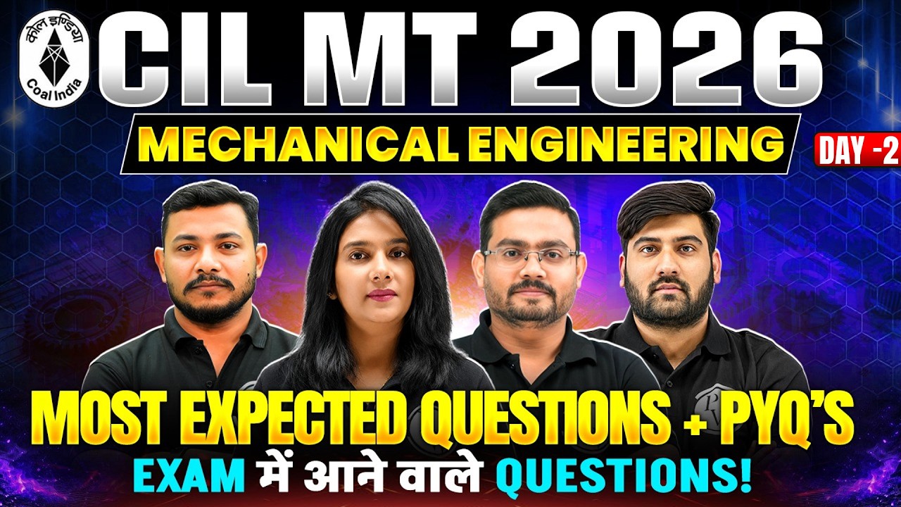 Coal India MT Mechanical Engineering Practice Class | CIL MT 2026 Most Expected Questions
