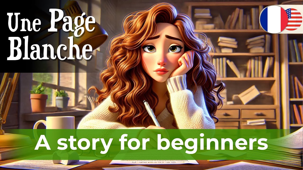 START LEARNING FRENCH with Simple Story (A blank page)