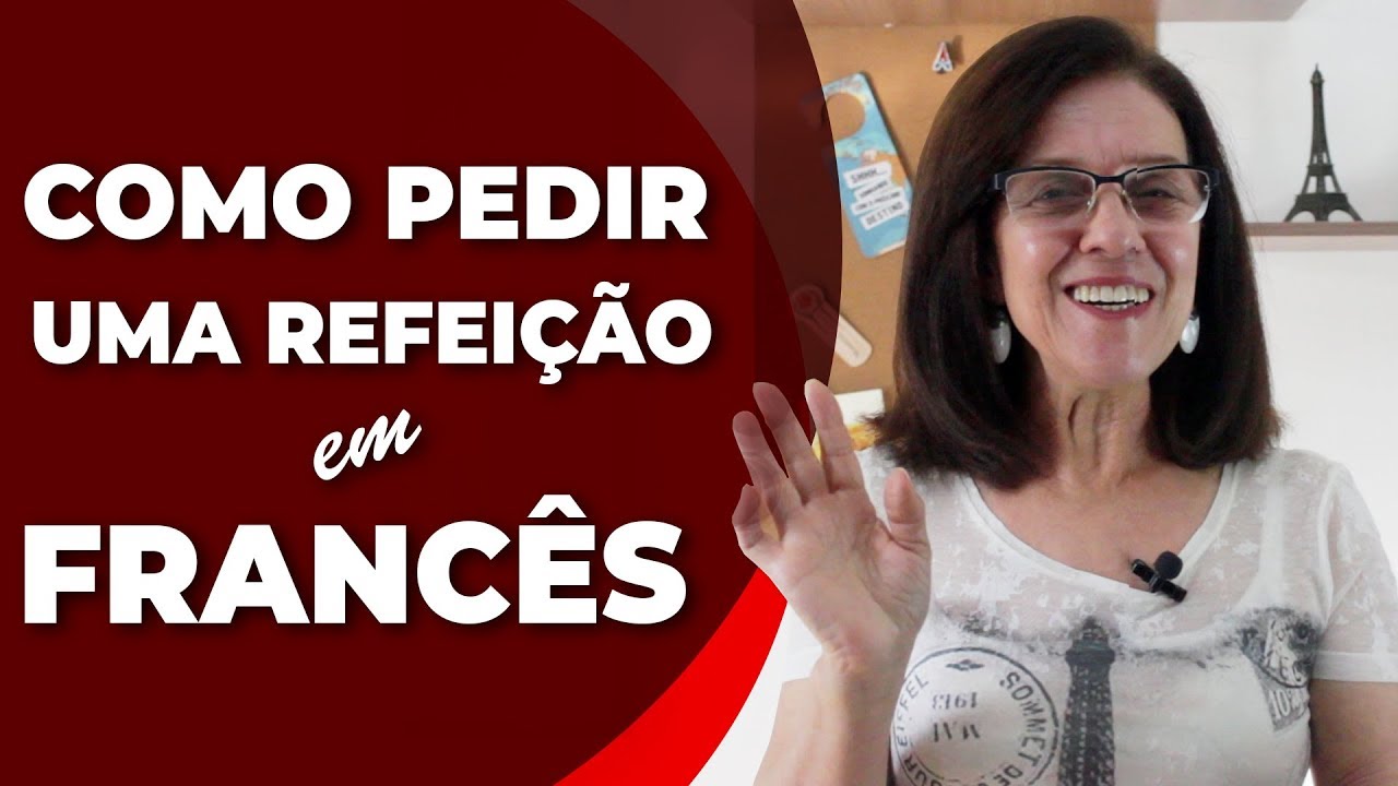 Como pedir uma refeição em francês