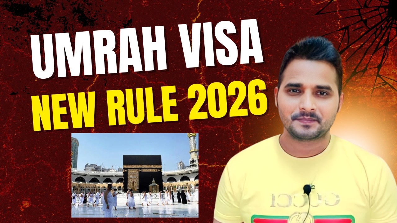 Umrah Visa New Rule 2026 |