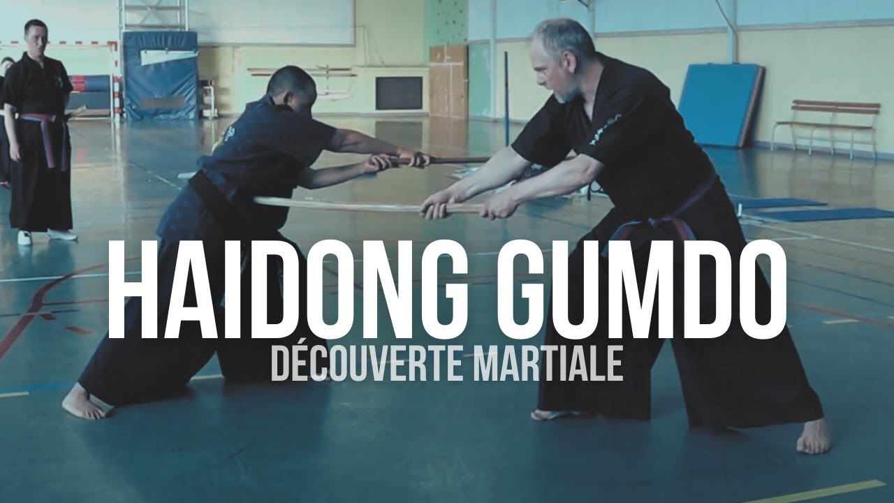 L'ART DU HAIDONG GUMDO | [DECOUVERTE MARTIALE]