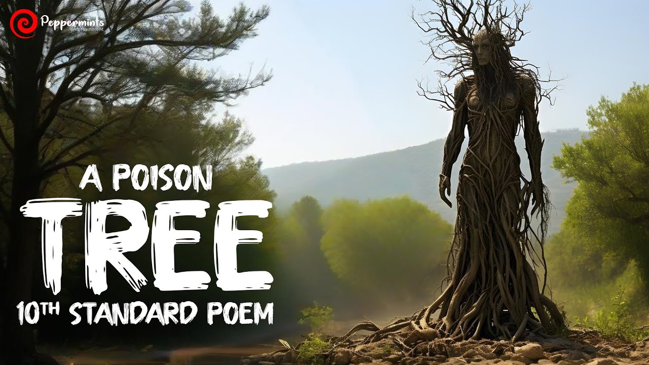 A Poison Tree Poem- Song ||  William Blake @PeppermintsEntertainment