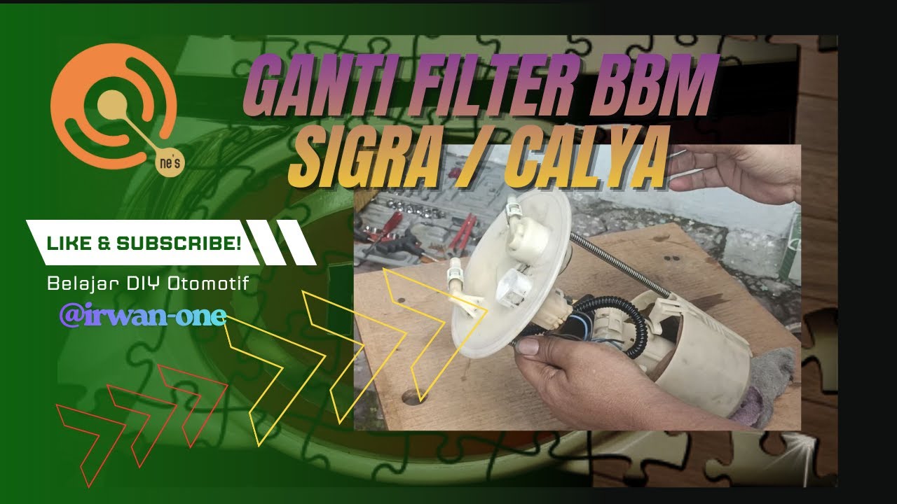 ganti fiter bbm calya sigra