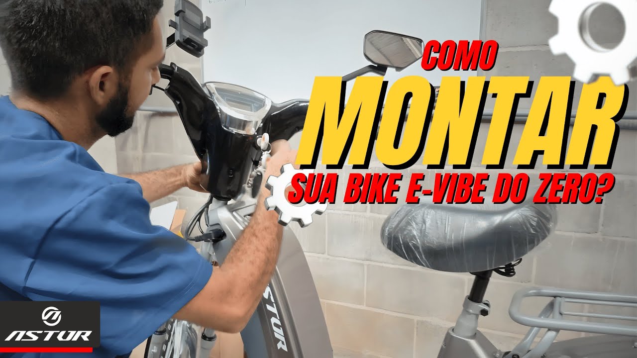 MONTANDO SUA BIKE ELETRICA, E-VIBE!