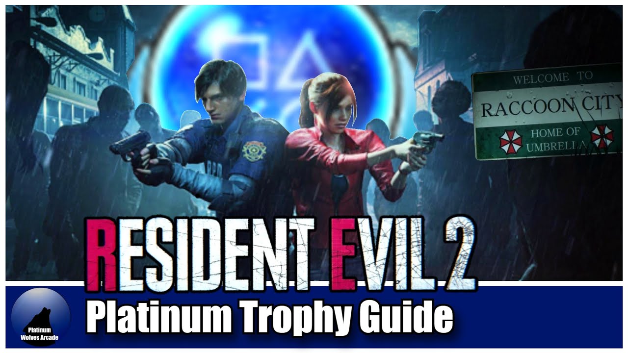 Resident Evil 2 PS5 Platinum /Achievement Guide - Everything you need to know!