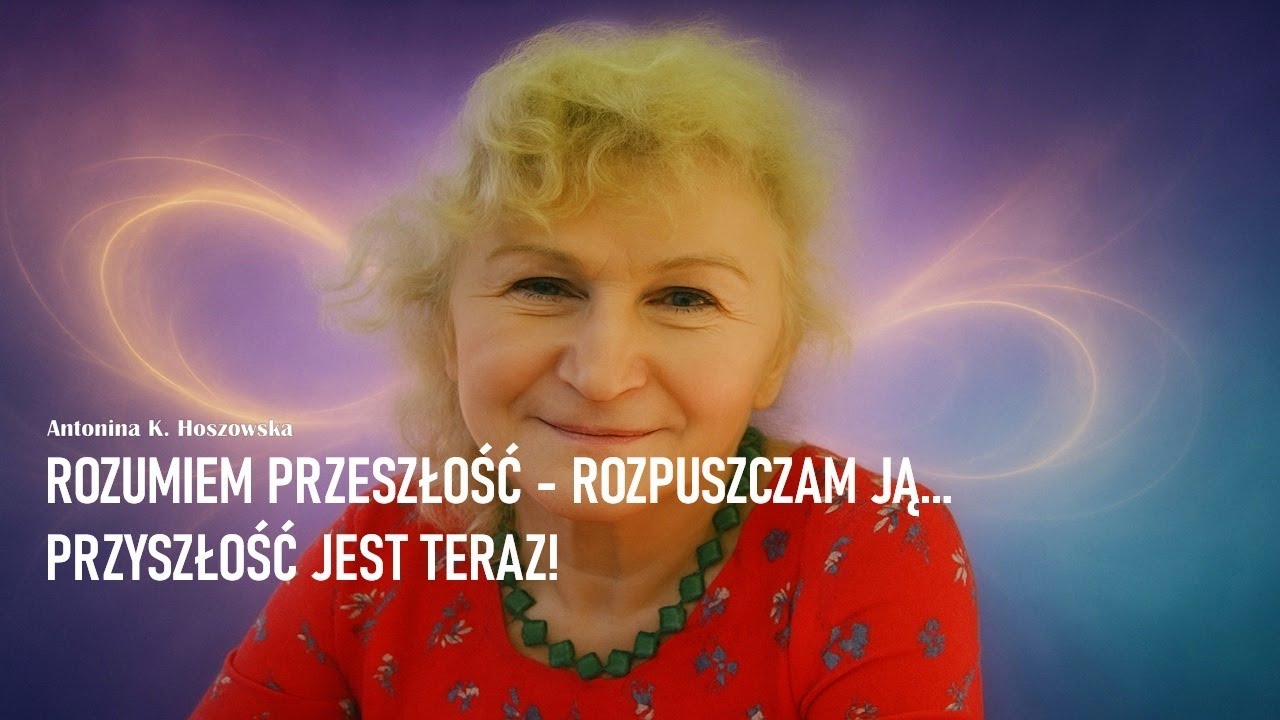 Przyszłość jest TERAZ! Oddech nieskończoności i Nowa Ziemia... - Antonina K. Hoszowska &copy; 2025 V T V