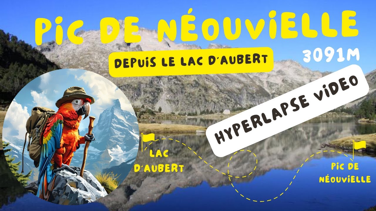 Pic de Néouvielle (3091m) - Hyperlapse Video