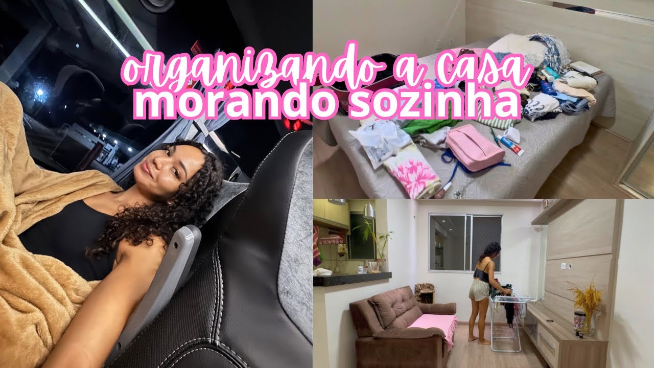 VLOG: ORGANIZANDO A CASA MORANDO SOZINHA| Estou indo viajar 🚖🏡💖