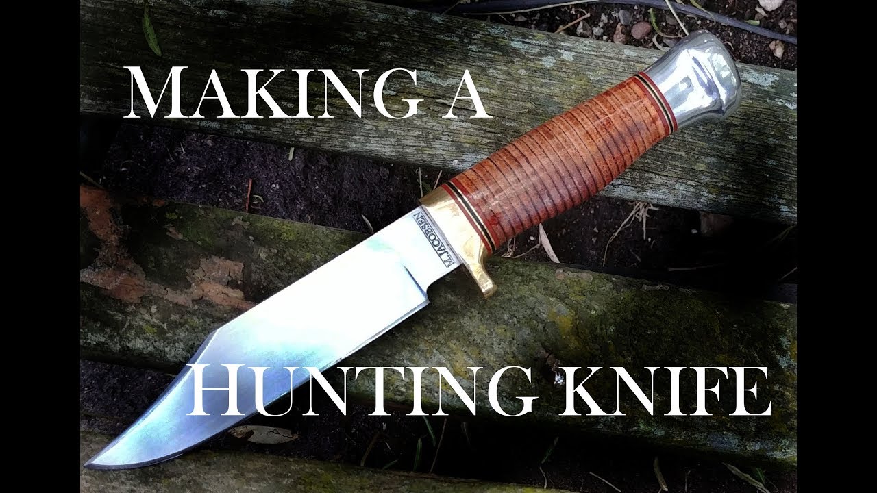Making a Hunting Knife
