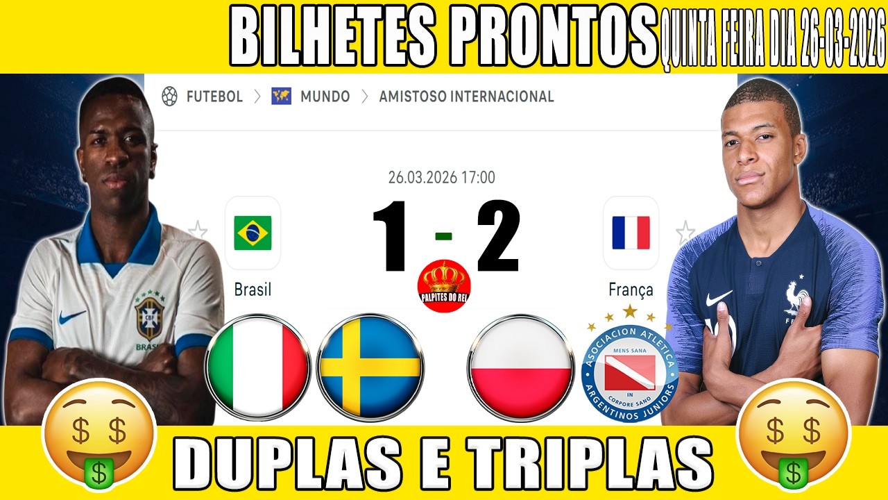 PALPITES DE FUTEBOL PRA HOJE DIA 26 03 2026   QUINTA FEIRA