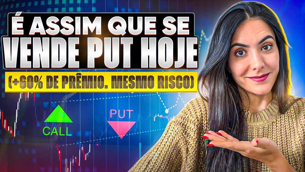 COMO VENDER PUT COM +60% DE PRÊMIO (MESMO RISCO, MAIS RETORNO)