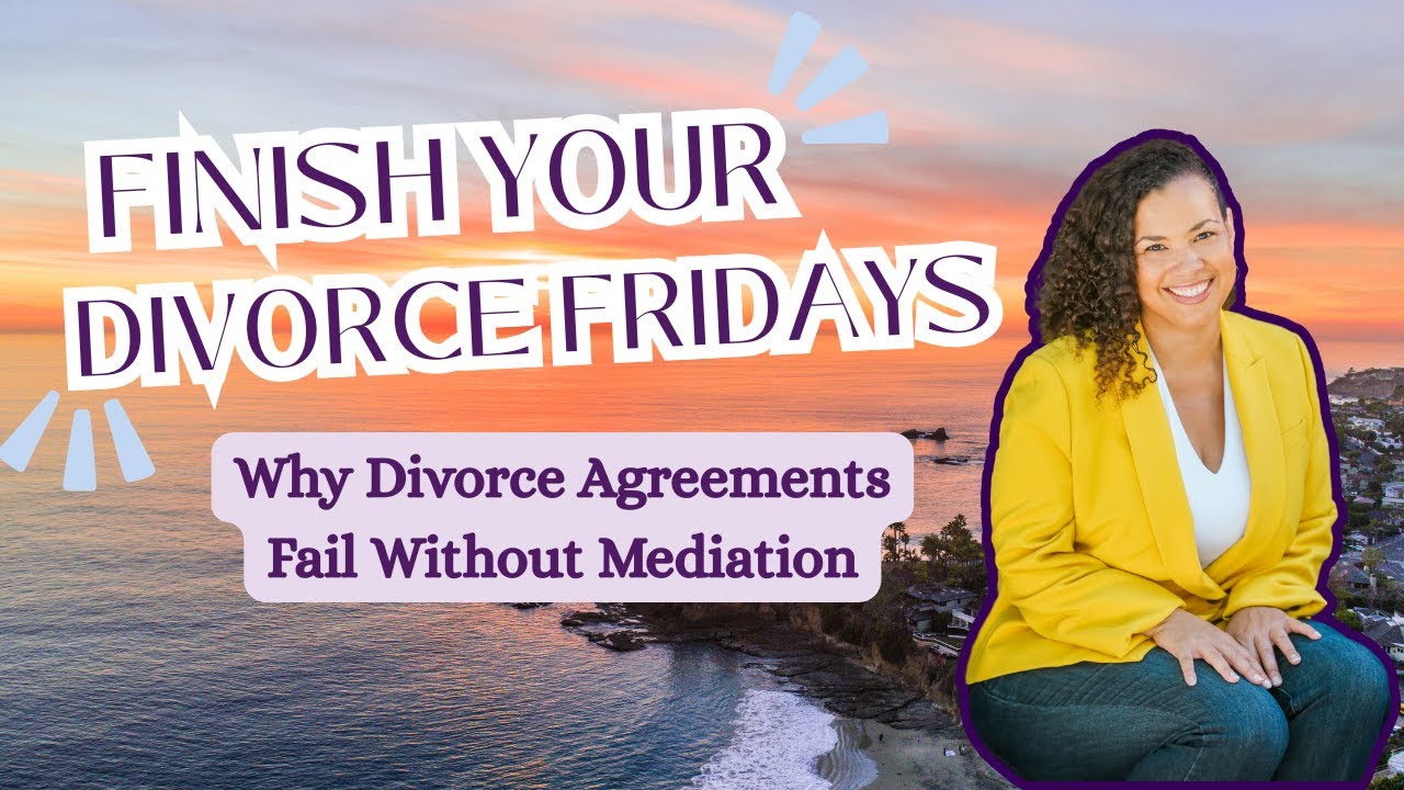 Why Divorce Agreements Fail Without Mediation